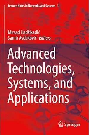 Advanced Technologies, Systems, and Applications