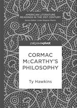 Cormac McCarthy's Philosophy