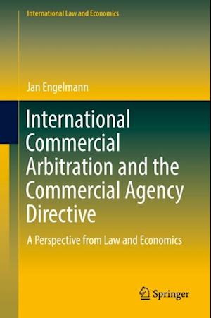 International Commercial Arbitration and the Commercial Agency Directive