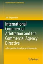 International Commercial Arbitration and the Commercial Agency Directive