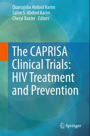 CAPRISA Clinical Trials: HIV Treatment and Prevention