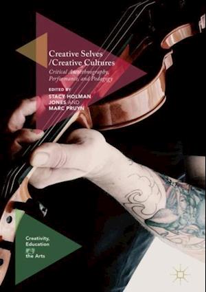 Creative Selves / Creative Cultures