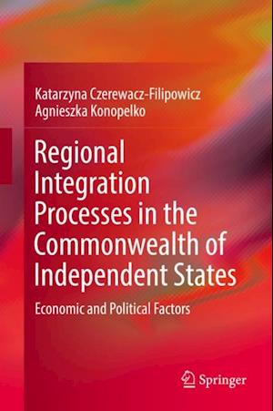 Regional Integration Processes in the Commonwealth of Independent States