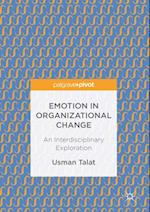 Emotion in Organizational Change