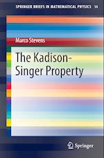 The Kadison-Singer Property