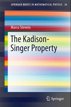 Kadison-Singer Property