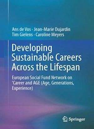 Developing Sustainable Careers Across the Lifespan