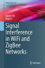 Signal Interference in WiFi and ZigBee Networks