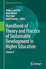 Handbook of Theory and Practice of Sustainable Development in Higher Education