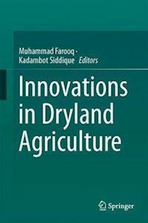 Innovations in Dryland Agriculture