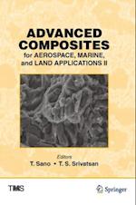 Advanced Composites for Aerospace, Marine, and Land Applications II