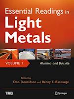 Essential Readings in Light Metals, Volume 1, Alumina and Bauxite