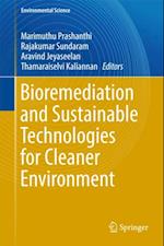 Bioremediation and Sustainable Technologies for Cleaner Environment