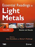 Essential Readings in Light Metals, Volume 1, Alumina and Bauxite