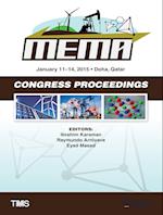 Proceedings of the TMS Middle East - Mediterranean Materials Congress on Energy and Infrastructure Systems (MEMA 2015)