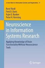 Neuroscience in Information Systems Research