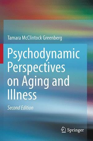 Psychodynamic Perspectives on Aging and Illness