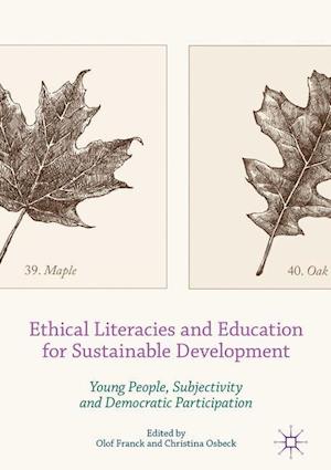 Ethical Literacies and Education for Sustainable Development