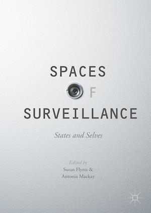 Spaces of Surveillance