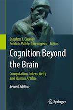 Cognition Beyond the Brain