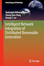 Intelligent Network Integration of Distributed Renewable Generation