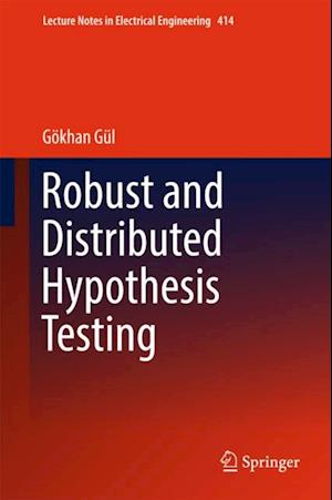 Robust and Distributed Hypothesis Testing