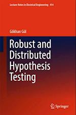 Robust and Distributed Hypothesis Testing