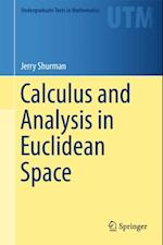 Calculus and Analysis in Euclidean Space