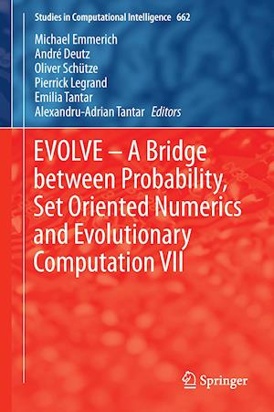 EVOLVE – A Bridge between Probability, Set Oriented Numerics and Evolutionary Computation VII