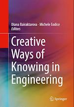 Creative Ways of Knowing in Engineering