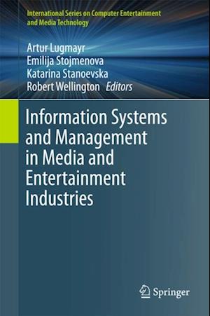 Information Systems and Management in Media and Entertainment Industries