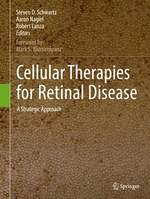 Cellular Therapies for Retinal Disease