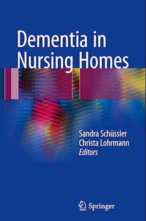 Dementia in Nursing Homes