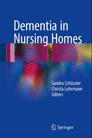 Dementia in Nursing Homes