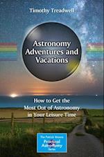 Astronomy Adventures and Vacations
