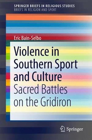 Violence in Southern Sport and Culture