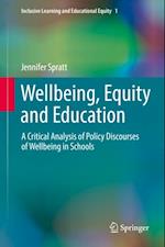 Wellbeing, Equity and Education