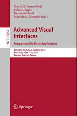 Advanced Visual Interfaces. Supporting Big Data Applications