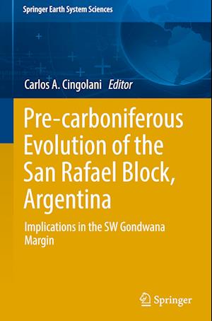 Pre-carboniferous Evolution of the San Rafael Block, Argentina