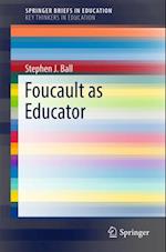 Foucault as Educator