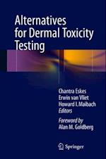 Alternatives for Dermal Toxicity Testing