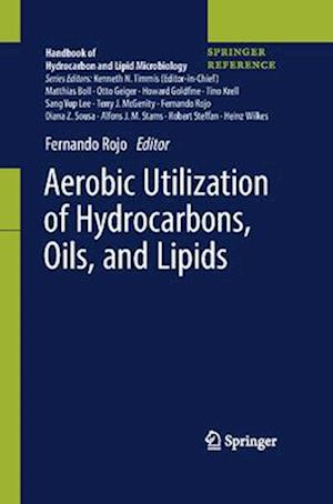 Aerobic Utilization of Hydrocarbons, Oils, and Lipids