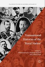 Transnational Histories of the 'Royal Nation'