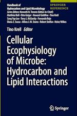 Cellular Ecophysiology of Microbe: Hydrocarbon and Lipid Interactions