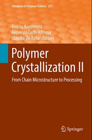 Polymer Crystallization II