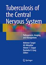 Tuberculosis of the Central Nervous System
