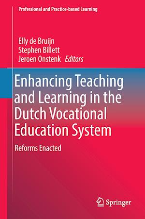 Enhancing Teaching and Learning in the Dutch Vocational Education System