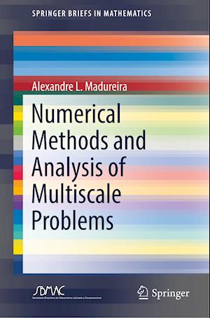 Numerical Methods and Analysis of Multiscale Problems