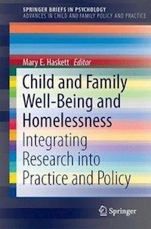 Child and Family Well-Being and Homelessness
