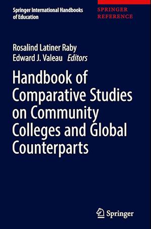 Handbook of Comparative Studies on Community Colleges and Global Counterparts